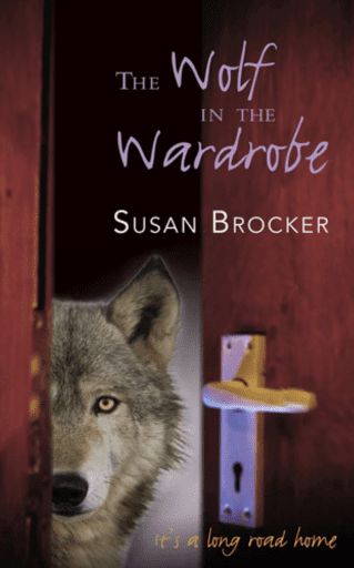 The Wolf In The Wardrobe By Susan Brocker